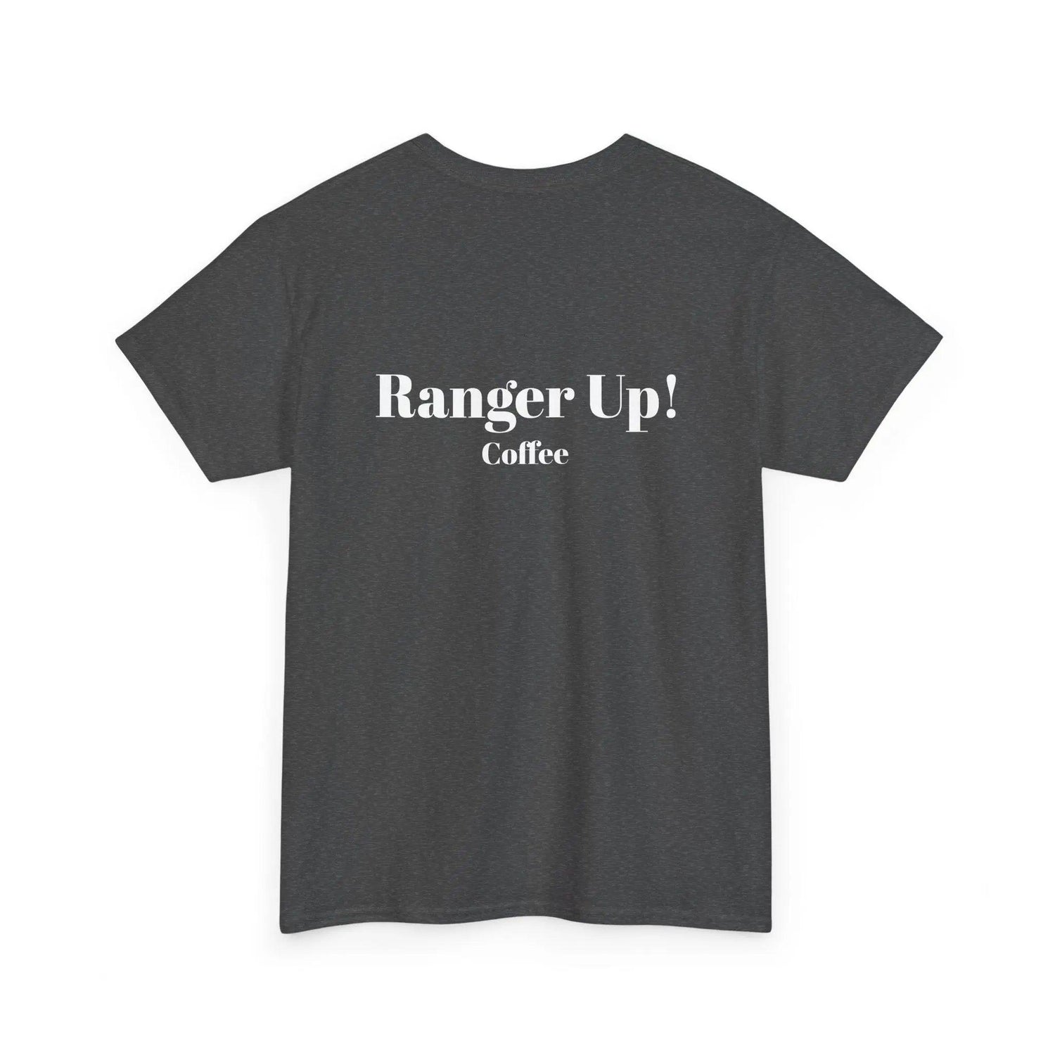 Ranger Up Coffee T-Shirt (Heavy Cotton) - Ranger Up Coffee