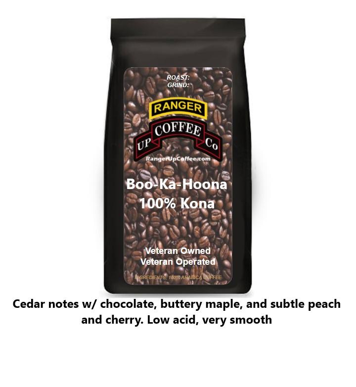 Boo-Ka-Hoona 100% Kona #1 Coffee Ranger Up Coffee